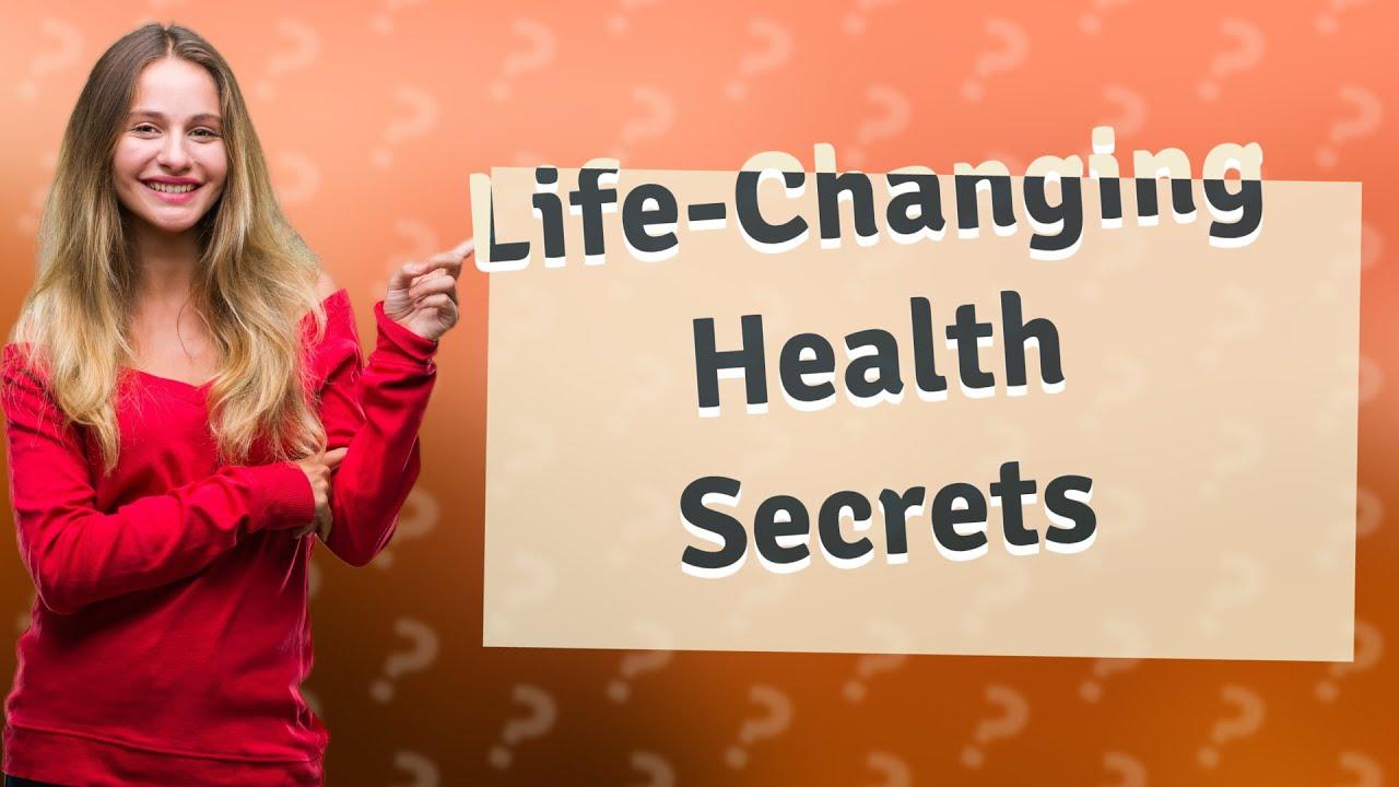 Health Secrets For Life