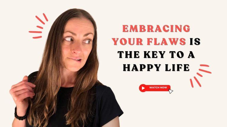 The Beauty of Imperfection: Embracing Your Flaws With Open Arms