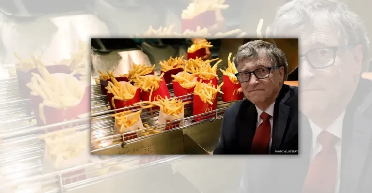 Uncovering the Golden Arches’ Dark Secrets: Bill Gates, GMO Potatoes, and McDonald’s French Fries