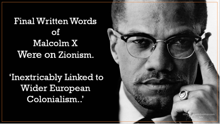 Malcolm X's Final Words on Zionism