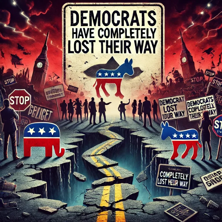 The Democrats Have Completely Lost Their Way