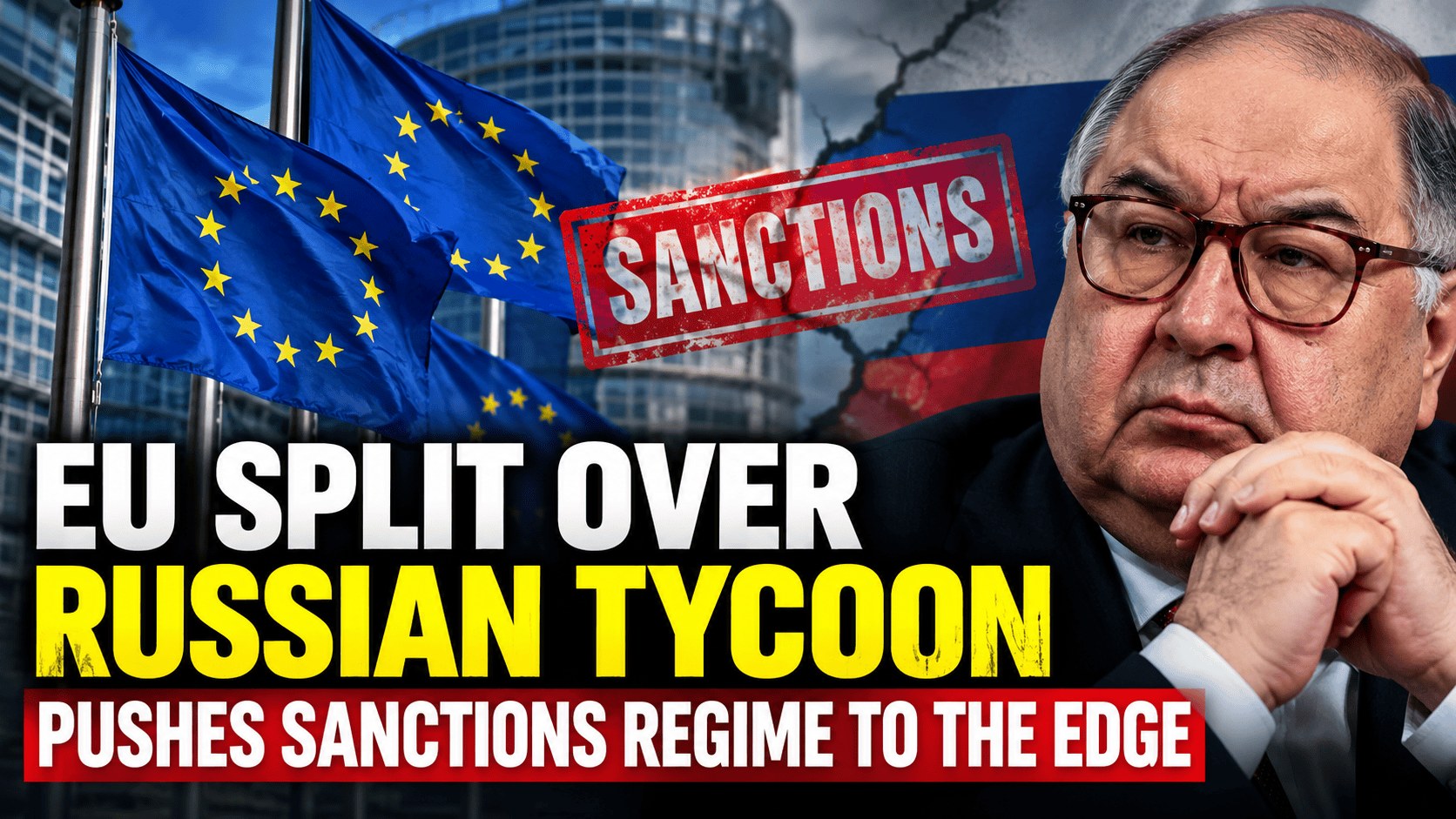 European Union flags representing the EU Russia sanctions dispute over Russian businessman Alisher Usmanov and the sanctions renewal deadline.